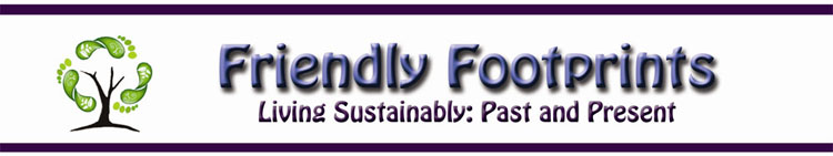 Friendly Footprints Living sustainably Past and Present